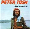 online anhören Peter Tosh - Poor Man Feel It