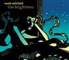 lataa albumi Anaïs Mitchell - The Brightness