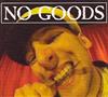lataa albumi No Goods - 17 Lieder