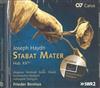 last ned album Joseph Haydn Wegener, Reinhold, Colzer, Noack, Kammerchor Stuttgart, Hofkapelle Stuttgart, Frieder Bernius - Stabat Mater Hob XXbis