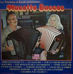 Download La Tchokine Et Emile - Musette Succes