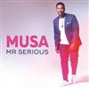 lyssna på nätet Musa - Mr Serious