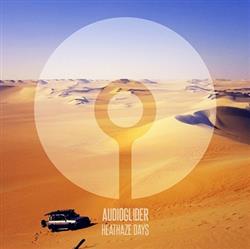 Download Audioglider - Heathaze Days