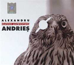 Download Alexandru Andrieș - Cîntece piraterești
