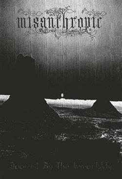 Download Misanthropic - Doomed By The Immortality