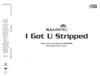 escuchar en línea Illmat!c Featuring Xavier Naidoo - I Got U Stripped