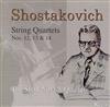 online anhören Shostakovich - String Quartets Nos 12 13 14