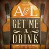 lataa albumi A&L, Anthony J Casuccio - Get Me a Drink