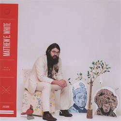 Download Matthew E White - Big Inner