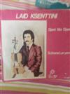 Album herunterladen Laid Ksenttini - Djani Ma Djani Soltane Leryem