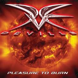 Download Deville - Pleasure To Burn