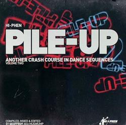 Download Geoffroy - Hi Phen Pile Up Volume Two