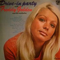 Download Freddy Golden Orchestra - Drive In Party