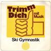 lytte på nettet Georg Glas Mit Seinem Ensemble Sprecher Harry Valérien - Trimm Dich Mit Musik Ski Gymnastik