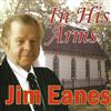 Jim Eanes - In His Arms