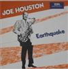 écouter en ligne Joe Houston - Earthquake