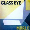 online luisteren Glass Eye - Marlo