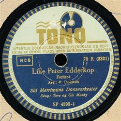 Download Sid Merrimans Danseorkester, Tove Monty, Ole Monty, Povl FlatauPetersen - Lille Peter Edderkop Hedepigen