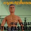 Mouthless Generation - Itll Please The Bastard