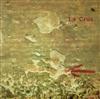 escuchar en línea La Crus - La Crus