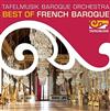 lyssna på nätet Ann Monoyios, Michele DeBoer, Colin Ainsworth, Andrew Mahon, Tafelmusik Baroque Orchestra, Tafelmusik Chamber Choir, Jeanne Lamon, Ivars Taurins - Best of French Baroque