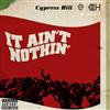 ouvir online Cypress Hill Feat Young De - It Aint Nothin