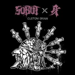 Download Sobut X 牙 - Custom Brain