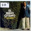 ouvir online El Indio Gitano - Bulerias Siguirillas Soleá Tientos