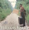 écouter en ligne Theodis Ealey - Headed Back To Hurtsville