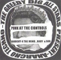 Download Various - Greedy Dig Presents Anarcho Techno Vol 1