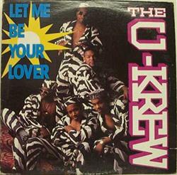Download The UKrew - Let Me Be Your Lover