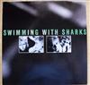 kuunnella verkossa Swimming With Sharks - Swimming With Sharks