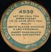 télécharger l'album Harry Raderman's Dance Orchestra - Let Me Call You Sweetheart Im In Love With You
