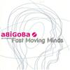 descargar álbum Abigoba - Fast Moving Minds