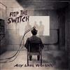 kuunnella verkossa Flip The Switch - Any Last Words