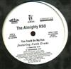 The Almighty RSO - You Could Be My Boo