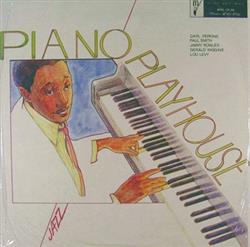 Download Carl Perkins , Paul Smith , Jimmy Rowles, Gerald Wiggins, Lou Levy - Piano Playhouse