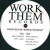 kuunnella verkossa Radio Slave - Repeat Myself