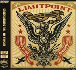 Download Limitpoint - Wishes Of The Subconscious
