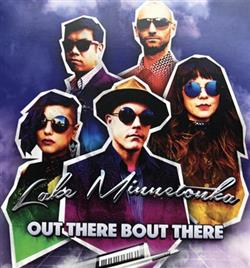 Download Lake Minnetonka - Out There Bout There