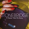 baixar álbum StoneBridge Ft Therese - Take Me Away