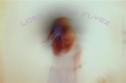 Download Lord Of The Flyez - Just Lose Reality