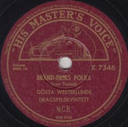 Download Gösta Westerlunds Dragspelskvintett - Bränd Eriks Polka Rallarschottis