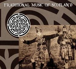 Download Various - Traditional Music Of Scotland