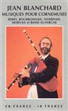 Album herunterladen Jean Blanchard - Musiques Pour Cornemuses