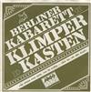 escuchar en línea Berliner Kabarett Klimperkasten - Sie Wissen Zwar Nicht Was Sie Wollen Aber Das Mit Aller Kraft