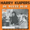 kuunnella verkossa Harry Kuipers - De Witte Duif