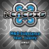 kuunnella verkossa M&D Substance feat Justify - Away