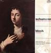 Robert Schumann Ernest Bloch Cello André Navarra, Czech Philharmonic Orchestra, Karel Ančerl - Concerto For Violoncello Schelomo