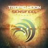 ascolta in linea Sensifeel - Tropic Moon